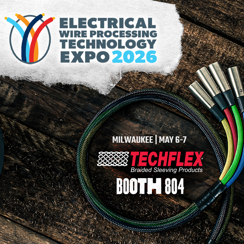Techflex® at EWPTE | May 6-7, Milwaukee